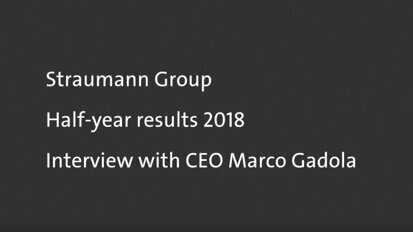 Straumann<sup>®</sup> Group Connections: Half-year results 2018
