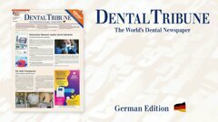 <em>Dental Tribune Deutschland</em>: Die erste Ausgabe des Jahres ist da!