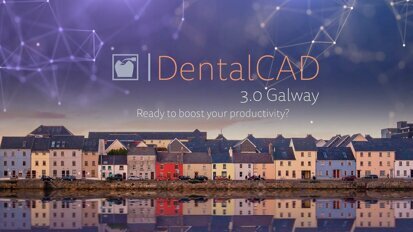 DentalCAD 3.0 Galway