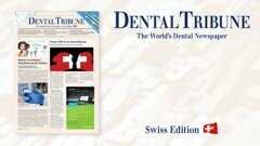 <em>Dental Tribune Schweiz</em>: Die erste Ausgabe des Jahres ist da!